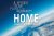 Home A Hymn to the Planet a...