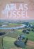 Ziel, Tjirk van der & Albert Corporaal - Atlas van de IJssel