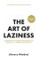 The art of laziness