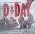 D-Day: de langste dag - 6 j...
