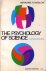 Psychology of Science. A Re...