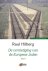 R. Hilberg - De vernietiging van de Europese Joden 1939-1945