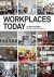 Workplaces Today