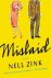 Nell Zink - Mislaid