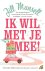 Jill Mansell - Ik wil met je mee