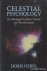 Hebel, Doris - Celestial Psychology. An Astrological Guide to Growth  Transformation