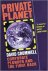Cromwell, David - Private planet. Corporate plunder and the fight back