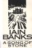 Banks, Iain - A Song of Stone