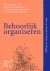 Behoorlijk Organiseren
