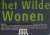 Het wilde wonen
