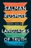 Rushdie, Salman - Languages of truth