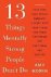 Amy Morin - 13 Things Mentally Strong People Don't Do