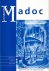 Madoc. Tijdschrift over de ...