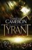 Tyrant : Storm of Arrows / ...