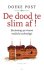 Post, Doeke - De dood te slim af!