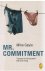 Mr. Commitment - Trouwen of...