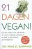 Neil Barnard, Jason Wyrick - 21 dagen vegan!