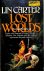 Carter, Lin - Lost Worlds