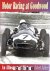 Robert Barker - Motor Racing at Goodwood. An illustrated history