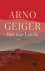 Arno Geiger - Reis naar Laredo