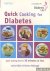 Quick Cooking for Diabetes....