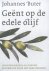 Johannes Buter - Geent op de edele olijf - Set (deel 1 en 2)