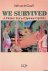 We survived: a Mother's Sto...