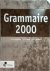 Grammaire 2000 (incl. cd-rom)