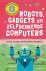 Robots, gadgets en zelfdenk...