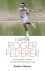 Tijdperk Roger Federer De b...