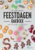 Laura Kieft - Het Laura's Bakery Feestdagen Bakboek