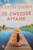 Karen Swan - De Zweedse affaire