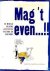 Jaap Vegter - Mag 't even...!!