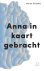 Anna in kaart gebracht