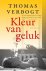 Verbogt, Thomas - Kleur van geluk