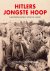 Hitlers jongste hoop: Nazip...