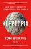 Burgis, Tom - Kleptopia