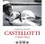 Castelotti. A stolen heart