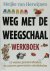 Weg met de Weegschaal Werkb...