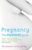 Pregnancy: The Mumsnet Guide