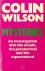 Wilson, Colin - Mysteries. An investigation into the occult, the paranormal and the supernatural