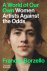 Frances Borzello - A World of Our Own