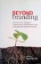 Ind, Nicholas - Beyond Branding: How the New Values of Transparency and Integrity are Changing the World of Brands