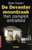 Deventer moordzaak / True C...