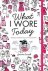 Gemma Correll - What I Wore Today
