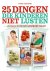 F. Faulkner - 25 dingen die kinderen niet lusten