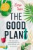 The good plant Het duurzame...