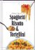 Spaghetti Risotto  Tortellini