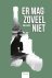 Er mag zoveel niet / Jan, L...