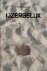 Dirk Marteel - IJzergeluk